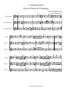 Les Plaisirs de Champigny, Op.18: No.1 Tendrement (trio recorder ATT) by Жак-Кристоф Нодо