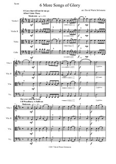 6 more Songs of Glory: Для струнного квартета by Самюэл  Уэбб, Philip Paul Bliss, Albert Lister Peace, William Howard Doane, Isaac Baker Woodbury, Grant Tullar