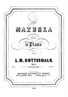 Две Мазурки 'Colliers d'Or', Op.6: Мазурка No.1 by Луи Моро Готшалк