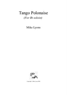 Tango Polonaise: Solo with piano by Mike Lyons