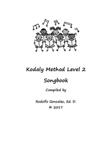 Kodaly Method: Level 2 Songbook by folklore