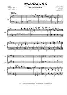 What Child is This with We Three Kings: For saxophone quartet by Unknown (works before 1850), John H. Hopkins Jr.