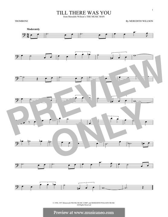 Till There Was You: For trombone by Meredith Willson