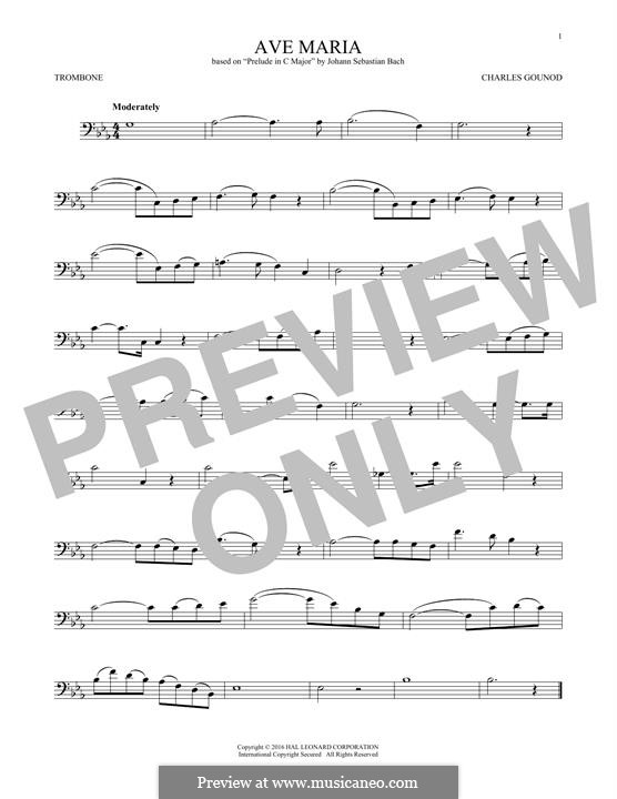 Ave Maria (Printable Sheet Music): For trombone by Иоганн Себастьян Бах, Шарль Гуно