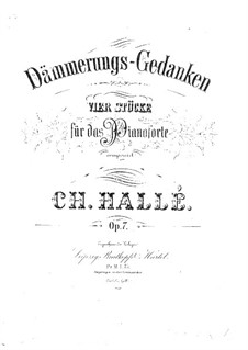 Dämmerungs-Gedanken, Op.7: Dämmerungs-Gedanken by Чарлз Халле