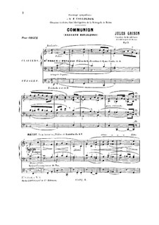 Произведения для органа. Первая коллекция: Тетрадь VII, Причастие, Op.11 by Жюль Гризон