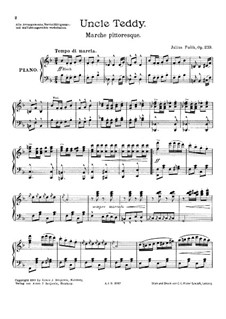 Uncle Teddy. Marche pittoresque, Op.239: Uncle Teddy. Marche pittoresque by Юлиус Фучик