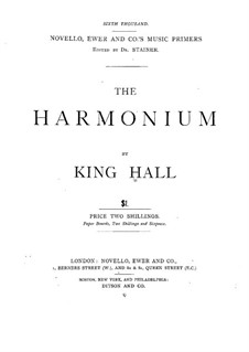 The Harmonium: The Harmonium by Чарлз Кинг-Холл