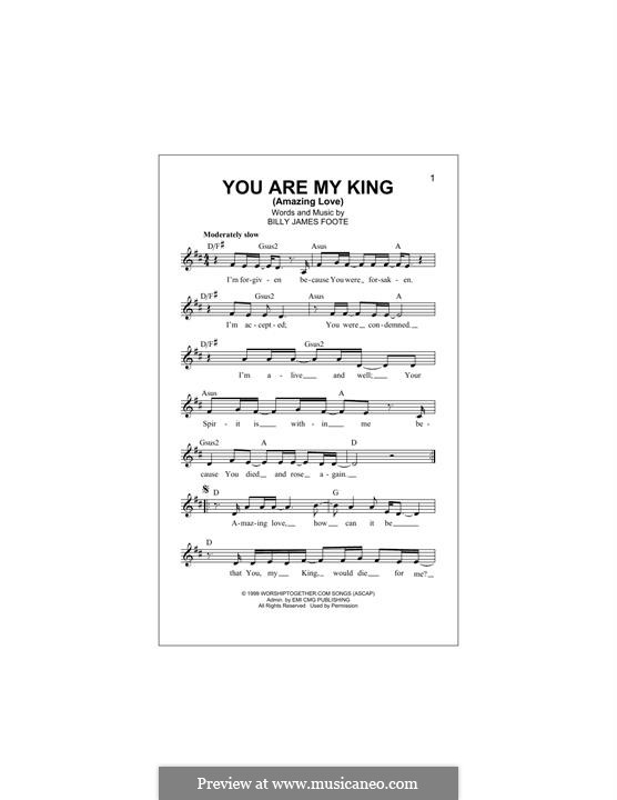 You Are My King (Newsboys): Мелодия by Billy Foote
