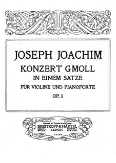 Концерт для скрипки с оркестром соль минор, Op.3: Сольная партия by Йозеф Иоахим