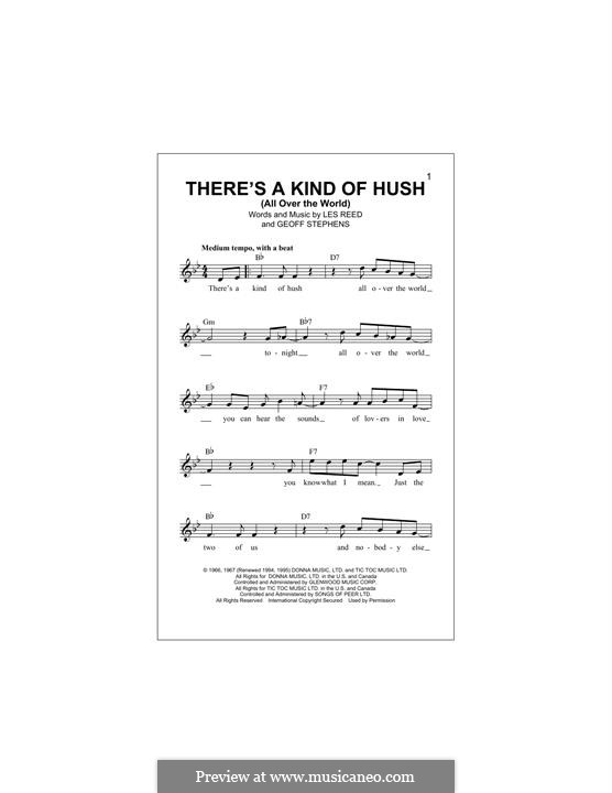 There's a Kind of Hush (All Over the World): Мелодия by Geoff Stephens, Les Reed