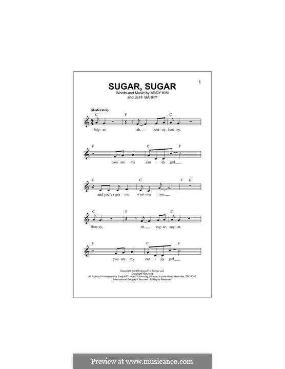 Sugar, Sugar (The Archies): Мелодия by Andy Kim, Jeff Barry