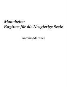 Rags of the Red-Light District, Nos.36-70, Op.2: No.41 Мангейм: Рэгтайм для Любознательной Души by Antonio Martinez