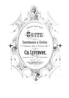 Сюита для струнного квартета, Op.59: Сюита для струнного квартета by Шарль Лефевр