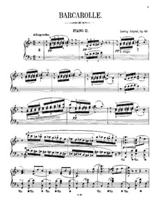 Баркарола для фортепиано и струнных (или двух фортепиано), Op.60: Партия II фортепиано by Людвиг Шитте