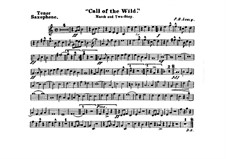 Call of the Wild: Tenor saxophone part by Франк Хойт Лоузи