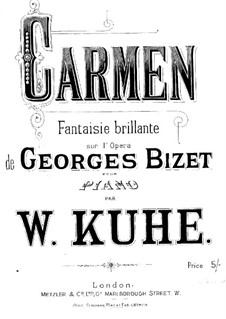 Блестящая фантазия на тему из оперы 'Кармен' Бизе: Для фортепиано by Вильгельм Куэ