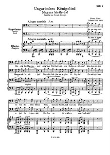 Magyar Király-dal, S.340: For voice and piano by Франц Лист