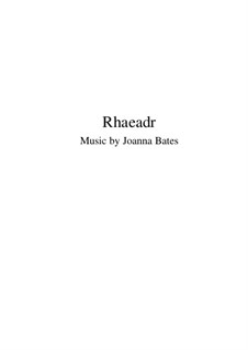 Rhaeadr, Op.0017: Rhaeadr by Joanna Bates