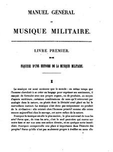 Manuel Général de Musique Militaire à l'Usage des Armees Françaises: Livre I by Жан-Жорж Кастнер
