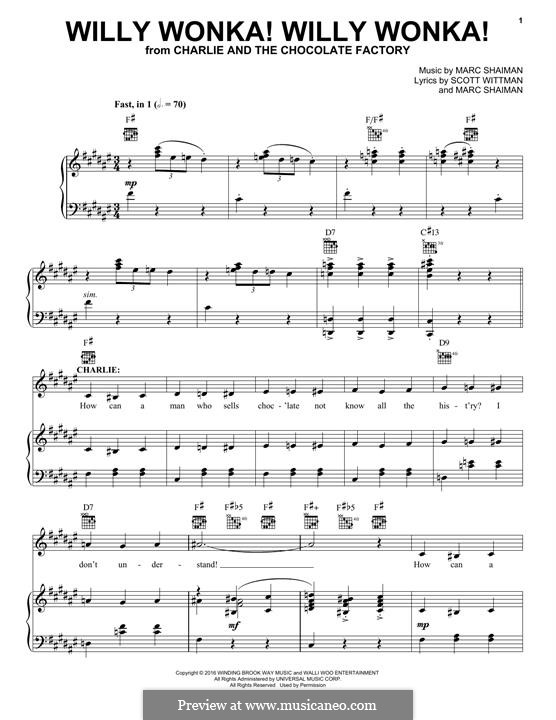 Willy Wonka! Willy Wonka!: Для голоса и фортепиано by Marc Shaiman