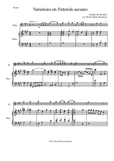 Variations on J'attends secours: Для флейты и фортепиано by Клоден де Сермизи