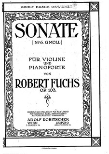 Соната для скрипки и фортепиано, Op.103: Партитура by Роберт Фукс