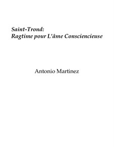 Rags of the Red-Light District, Nos.36-70, Op.2: No.46 Sint-Truiden: Ragtime for the Conscientious Soul by Antonio Martinez