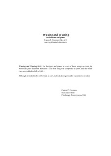 Waxing and Waning for baritone and piano, Op.667: Waxing and Waning for baritone and piano by Carson Cooman