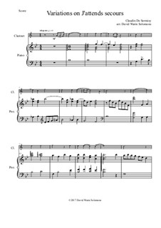 Variations on J'attends secours: Для кларнета и фортепиано by Клоден де Сермизи