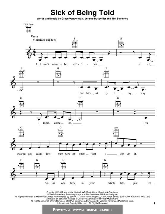 Sick of Being Told: Для укулеле by Jeremy Dussolliet, Tim Sommers, Grace VanderWaal