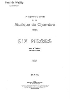 Шесть пьес для двух скрипок и виолончели: Партия виолончели by Поль де Вальи
