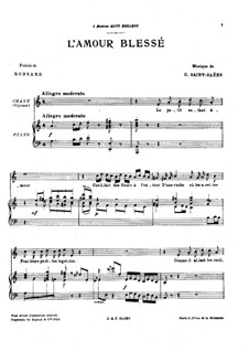 Five Poems of Ronsard: No.2 L'amour blessé by Камиль Сен-Санс