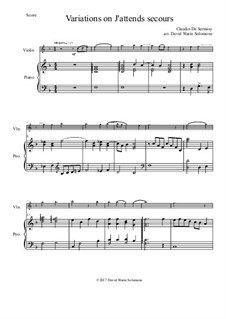 Variations on J'attends secours: Для скрипки и фортепиано by Клоден де Сермизи