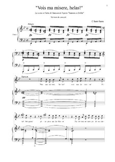 Самсон и Далила, Op.47: Vois ma misere, helas! by Камиль Сен-Санс