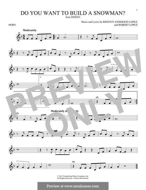 Do You Want to Build a Snowman? (from Frozen): For horn by Robert Lopez, Kristen Anderson-Lopez