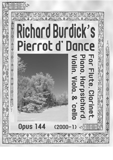 Pierrot d' Dance, Op.144: Pierrot d' Dance by Richard Burdick