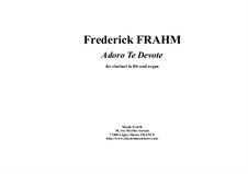 Adoro Te Devote: For Bb clarinet and organ by Frederick Frahm