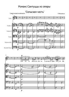 Сельская честь: Романс Сантуццы by Пьетро Масканьи