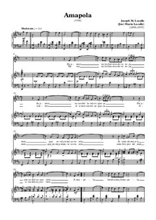Amapola (Pretty Little Poppy): Для голоса и фортепиано by Joseph M. Lacalle
