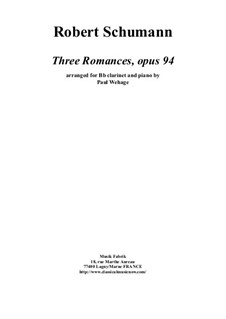 Три романса для гобоя (или скрипки) и фортепиано, Op.94: Version for Bb clarinet and piano by Роберт Шуман