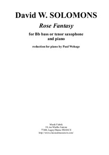 Rose Fantasy: For Bb bass or tenor saxophone and piano by Дэвид Соломонс