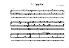 My Quiddity for organ: My Quiddity for organ by Дэвид Соломонс