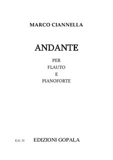 Andante per flauto e pianoforte: Andante per flauto e pianoforte by Marco Ciannella
