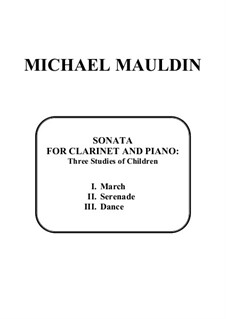 Sonata for Clarinet and Piano: Three Studies of Children: Sonata for Clarinet and Piano: Three Studies of Children by Michael Mauldin