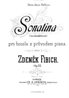 Сонатина ре минор для скрипки и фортепиано, Op.27: Партитура by Зденек Фибих