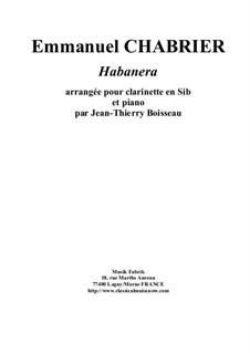 Хабанера: For Bb clarinet and piano by Эммануэль Шабрие