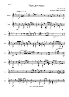 Flow My Tears (Lachrimae Antiquae): For violin and guitar by Джон Доуленд