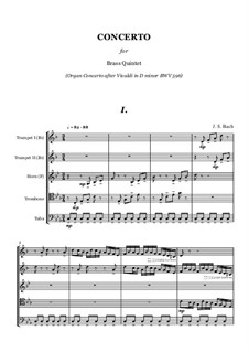 Концерт для органа ре минор, BWV 596: Version for brass quintet by Иоганн Себастьян Бах