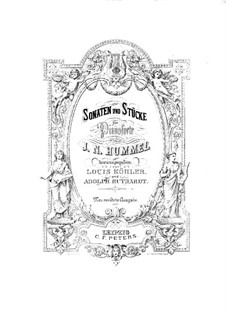 Сонаты и пьесы для фортепиано: Сборник III, Op.49, 57, 67, 107 No.3, No.6, 120 by Иоганн Непомук Гуммель